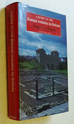 Stock image for A Guide to the Roman Remains in Britain for sale by WorldofBooks