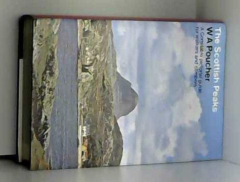 Imagen de archivo de Scottish Peaks 7th Edn: A Pictorial Guide to Walking in This Region and the Safe Ascent of Its Most Spectacular Mountains a la venta por WorldofBooks