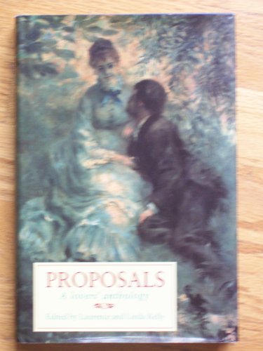 Stock image for Proposals: a Lovers' Anthology for sale by MusicMagpie