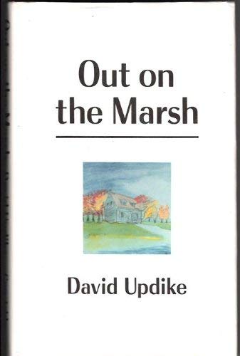 Stock image for Out On The Marsh for sale by Wonder Book