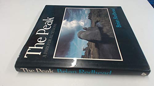Stock image for The Peak: A Park for All Seasons (Biography & Memoirs) for sale by WorldofBooks