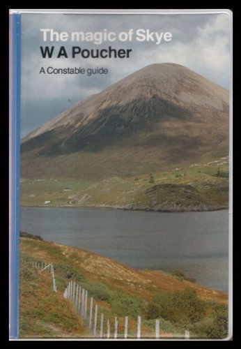 9780094695702: Magic Of Skye 3rd Edn Pvc (A Constable guide)