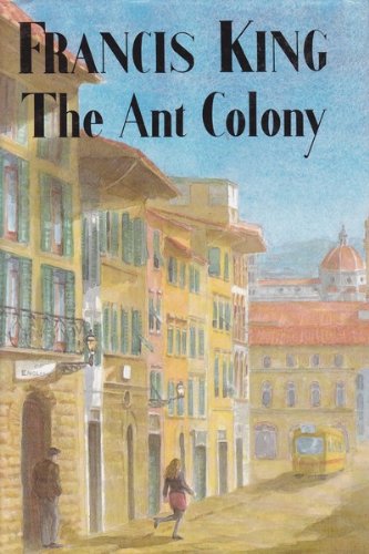 The Ant Colony (9780094699403) by King, Francis