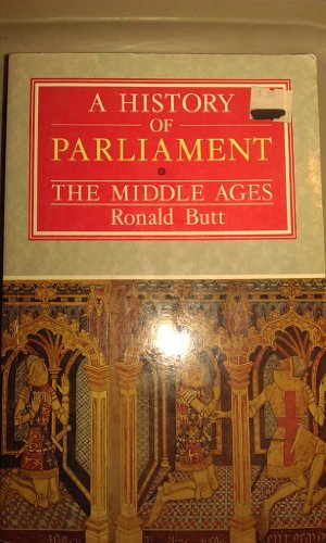 Stock image for History Of Parliament Vol 1: The Middle Ages (History and Politics) for sale by WorldofBooks