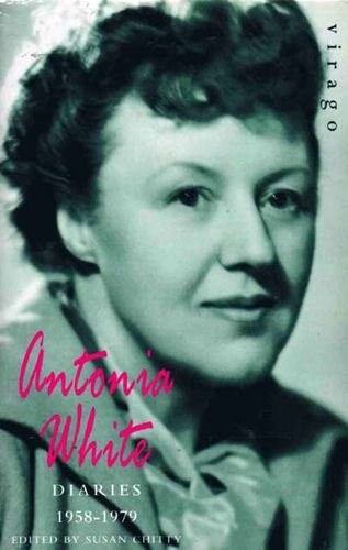 ANTONIA WHITE DIARIES : 1958 - 1979 : VOLUME II