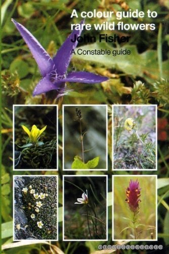 9780094707801: A Colour Guide to Rare Wild Flowers