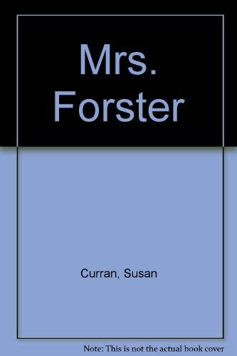 Stock image for Mrs Forster for sale by bookworms of Cromer
