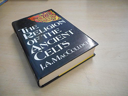 9780094709300: The Religion of the Ancient Celts