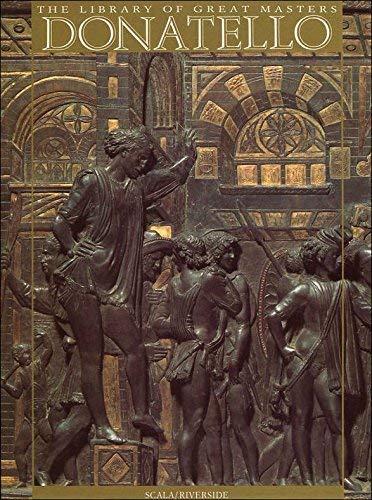 9780094712904: Donatello (Library of Great Masters S.)