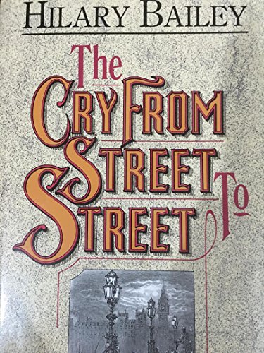9780094714502: The cry from street to street