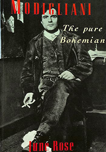 9780094714700: Modigliani: The Pure Bohemian (Biography & Memoirs)