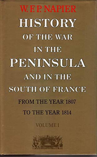 Beispielbild fr The History Peninsula War:vol 1: v. 1 (History and Politics) zum Verkauf von WorldofBooks