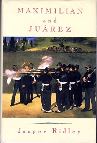 Stock image for MAXIMILIAN AND JUAREZ. for sale by Hay Cinema Bookshop Limited