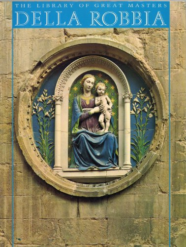 Imagen de archivo de Della Robbia (Art & Architecture) a la venta por WorldofBooks