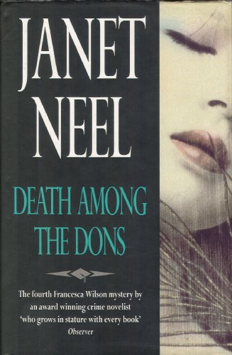 9780094723702: Death Among the Dons (Fiction - general)