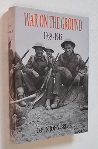 9780094724907: War On The Ground (History and Politics)