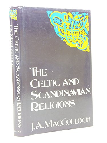 9780094727304: Celtic Scandinavian Religions