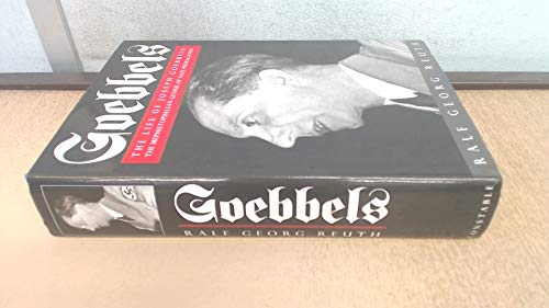 9780094727502: Goebbels: the Life of Joseph: The Life of Joseph Goebbels (Biography and Memoirs)