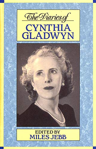Imagen de archivo de The Diaries Of Cynthia Gladwyn (Biography & Memoirs) a la venta por WorldofBooks