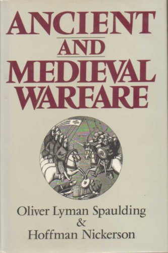 9780094731905: Ancient And Medieval Warfare (History & poltics)