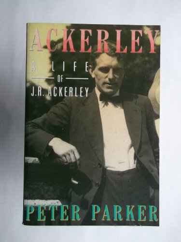 Stock image for Ackerley: A life of J.R. Ackerley: A Biography of J.R.Ackerley for sale by WorldofBooks