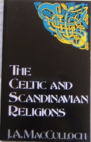 9780094733602: The Celtic and Scandinavian Religions (Celtic interest)