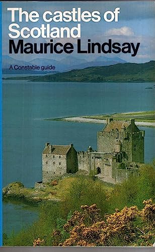 Imagen de archivo de The Castles Of Scotland (A Constables guide) a la venta por Aynam Book Disposals (ABD)