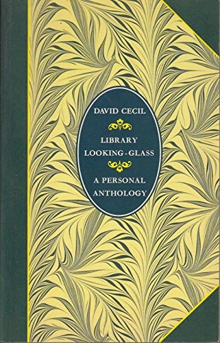 Beispielbild fr Library Looking Glass: A Personal Anthology (Literature & criticism) zum Verkauf von WorldofBooks