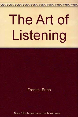 9780094738805: The Art Of Listening