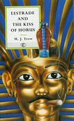 Stock image for Lestrade and the Kiss of Horus for sale by Better World Books