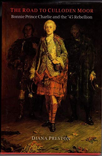 9780094740808: Road To Culloden Moor,the:bonnie: Bonnie Prince Charlie and the '45 Rebellion (History and Politics)
