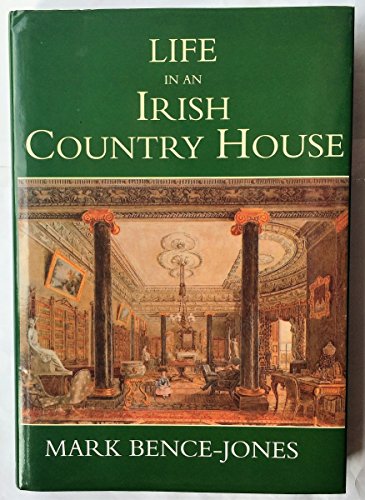 Beispielbild fr Life in an Irish Country House zum Verkauf von WorldofBooks