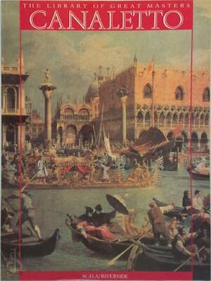 9780094752207: Antonio Canaletto And the Vedutisti