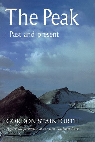 Stock image for The Peak: Past And Present for sale by WorldofBooks
