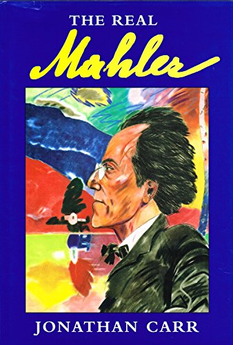 Stock image for The Real Mahler for sale by MusicMagpie