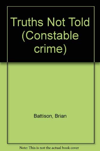 Beispielbild fr Truths Not Told (Constable Crime) zum Verkauf von Wonder Book