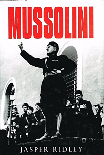 9780094763708: Mussolini:a Biography