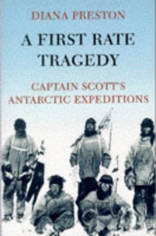Stock image for First Rate Tragedy,a:captain's: Captain Scott's Antarctic Expeditions for sale by WorldofBooks