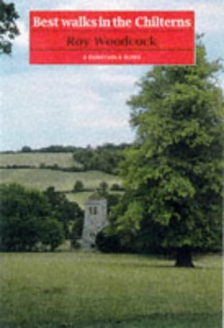Best Walks in the Chilterns (9780094765207) by Woodcock, Roy