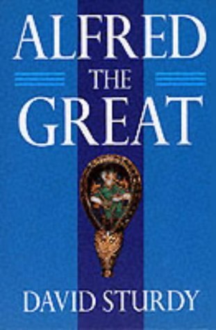 Beispielbild fr Alfred The Great zum Verkauf von WorldofBooks
