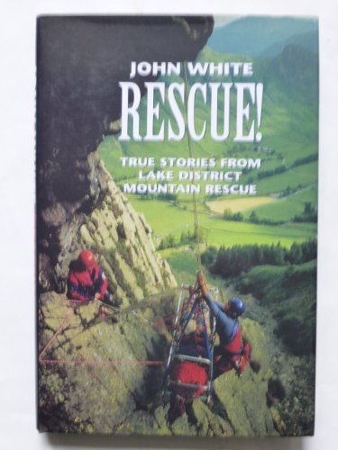 9780094767201: Rescue!: True Stories from Lake District Mountain Rescue