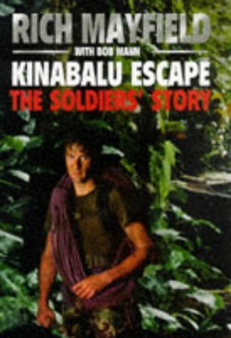 9780094769700: Kinabalu Escape: The Soldiers' Story