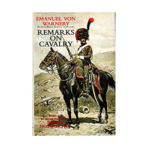 Remarks on Cavalry