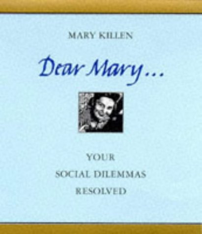 9780094775206: Dear Mary...Your Social Dilemmas