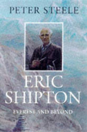 Beispielbild fr Eric Shipton:everest And Beyond zum Verkauf von WorldofBooks