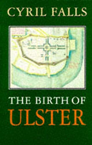 Stock image for The Birth of Ulster for sale by WorldofBooks