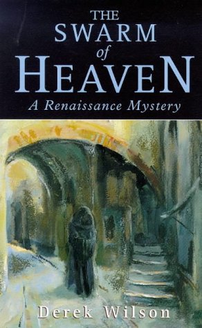 Beispielbild fr Swarm Of Heaven: A Renaissance Mystery (Constable Crime) zum Verkauf von AwesomeBooks