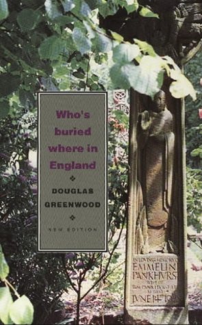 Stock image for Who's Buried Where in England? for sale by Better World Books