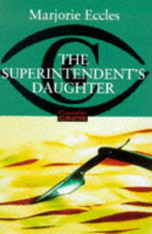 Stock image for The Superintendent's Daughter for sale by WorldofBooks