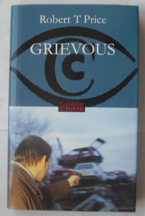 Beispielbild fr Grievous . (Constable Crime) zum Verkauf von Books From California